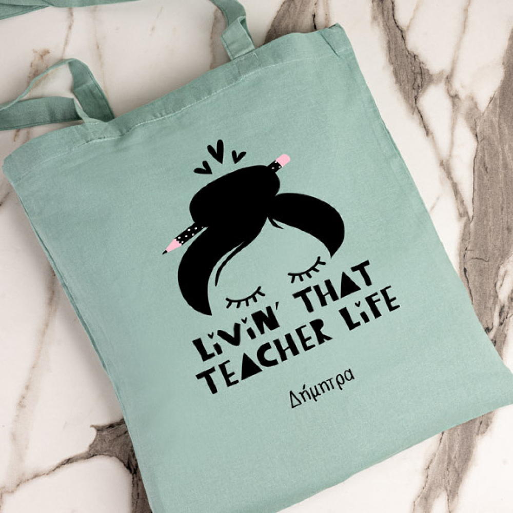 Leaving the Teachers Life -  Πάνινη τσάντα