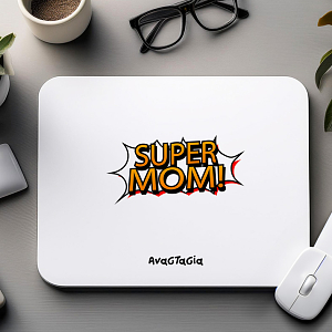 SUPER MOM II- Mousepad