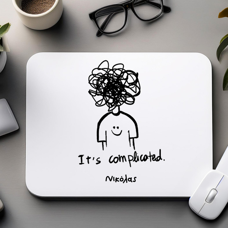 Its Complicated - Mousepad