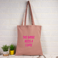 Barbie needs a coffee - Πάνινη τσάντα